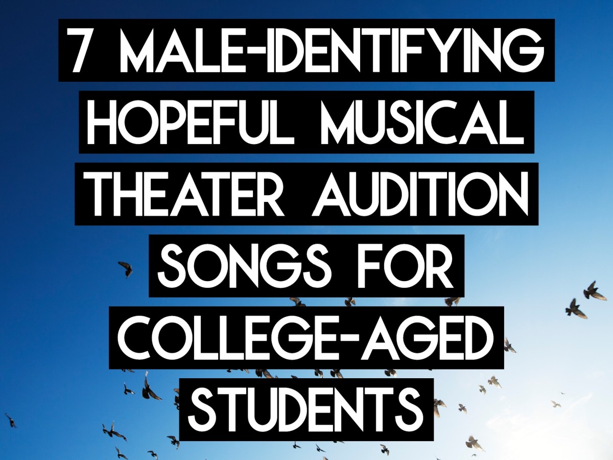 7 male-identifying hopeful musical theater audition songs for college-aged students
